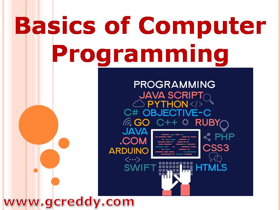 Computer Programming and Its Applications: A Basic Guide